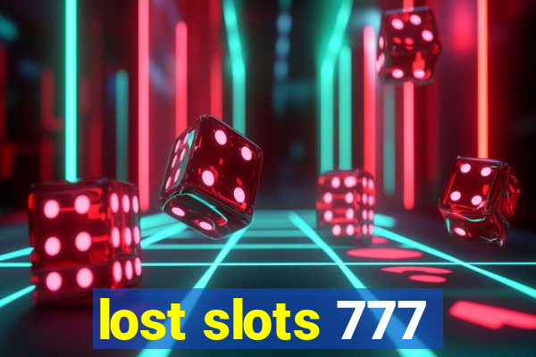 lost slots 777